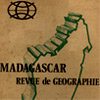 Madagascar : revue de géographie